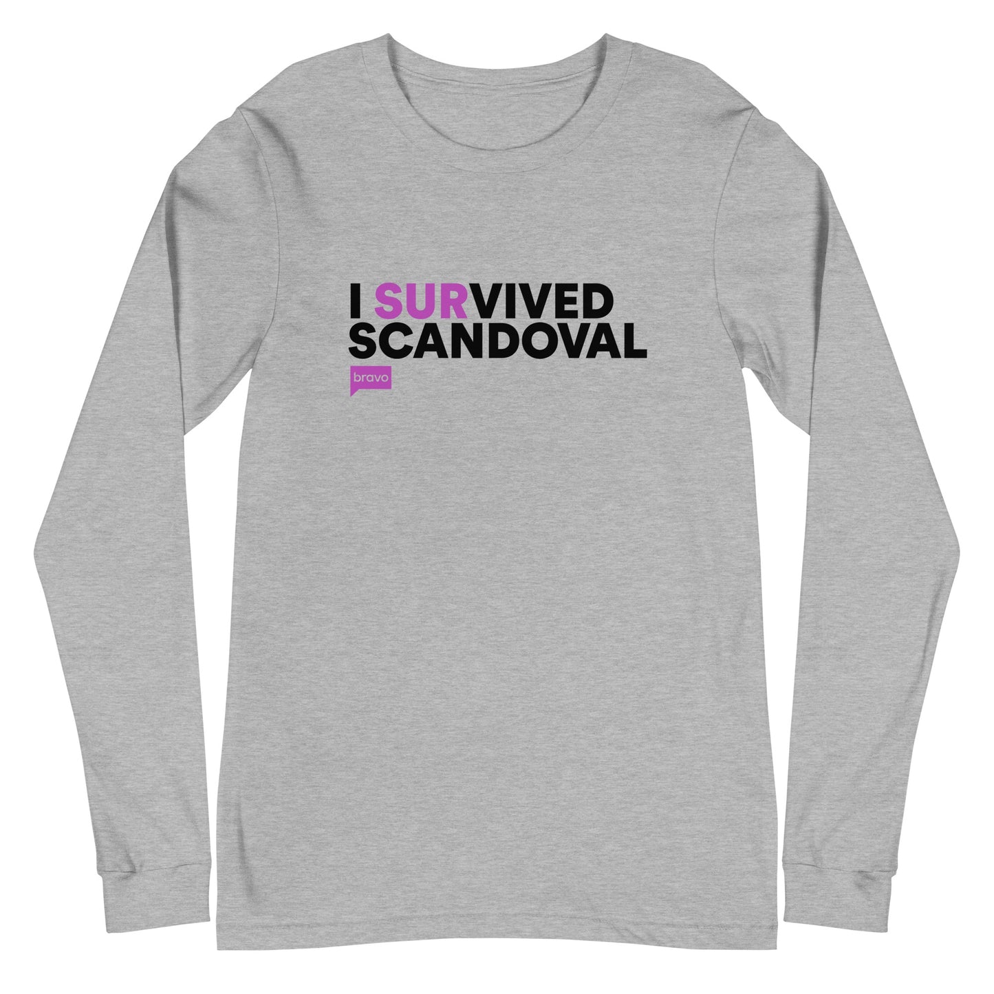 Vanderpump Rules I Survived Scandoval Long Sleeve T-Shirt