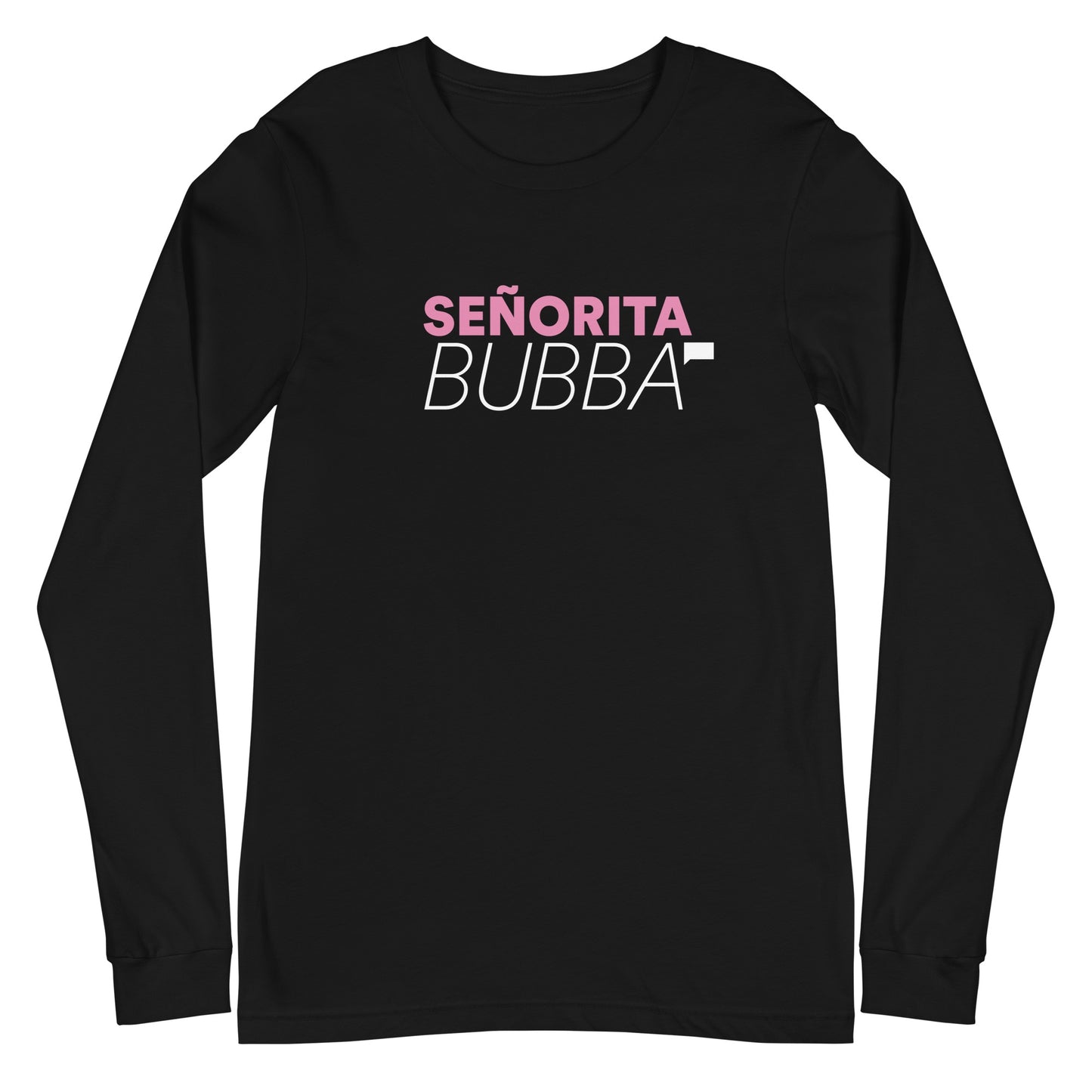 Vanderpump Rules Senorita Bubba Long Sleeve Shirt