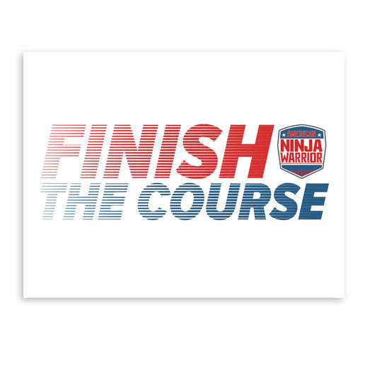 American Ninja Warrior Finish The Course Wall Art