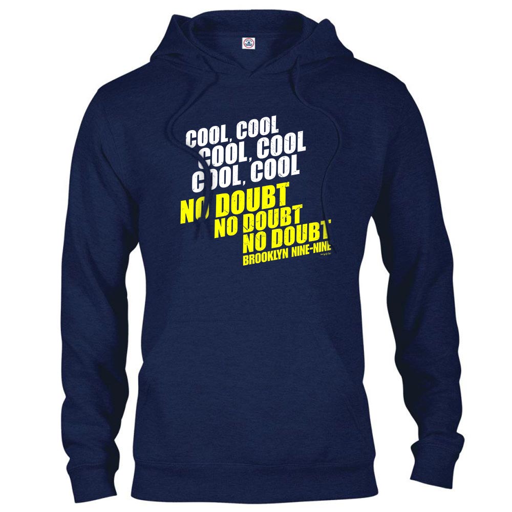 Brooklyn Nine Nine No Doubt Hoodie