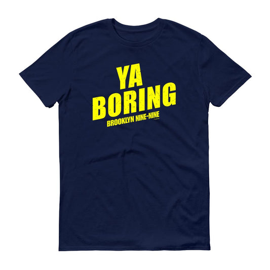 Brooklyn Nine-Nine Ya Boring Men's Short Sleeve T-Shirt