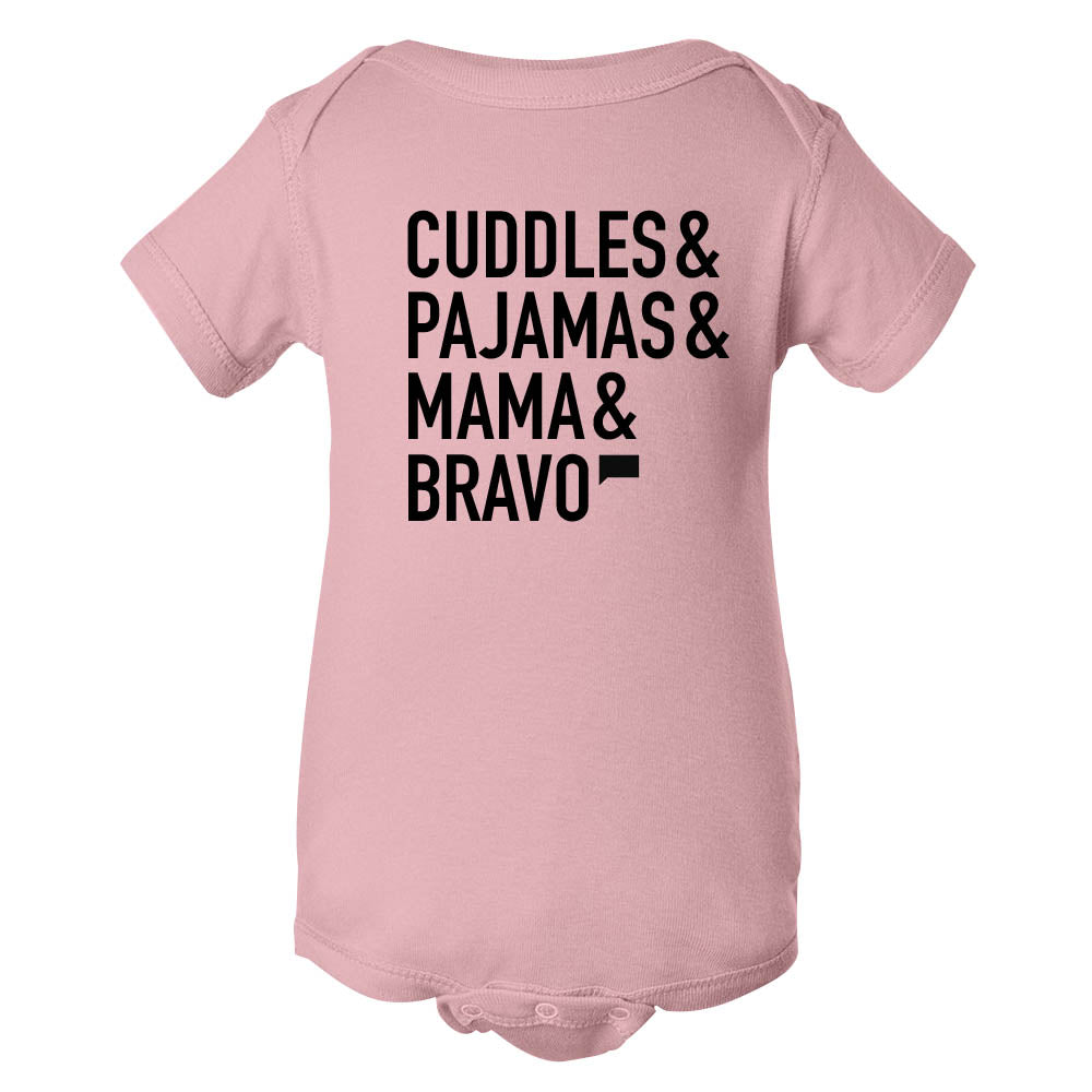 Cuddles & Pajamas & Mama & Bravo Infant One Piece