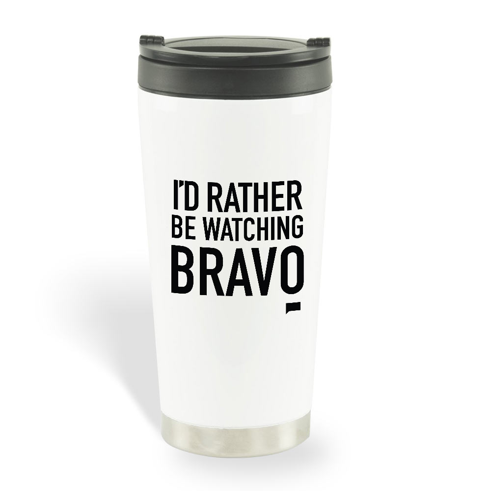 I'd Rather be Watching Bravo Travel Mug