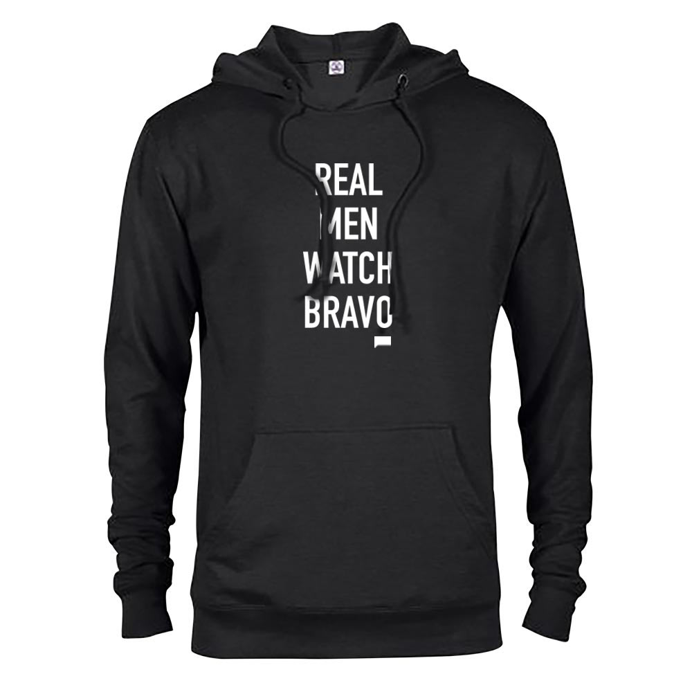 Real Men Watch Bravo Hooded Sweatshirt