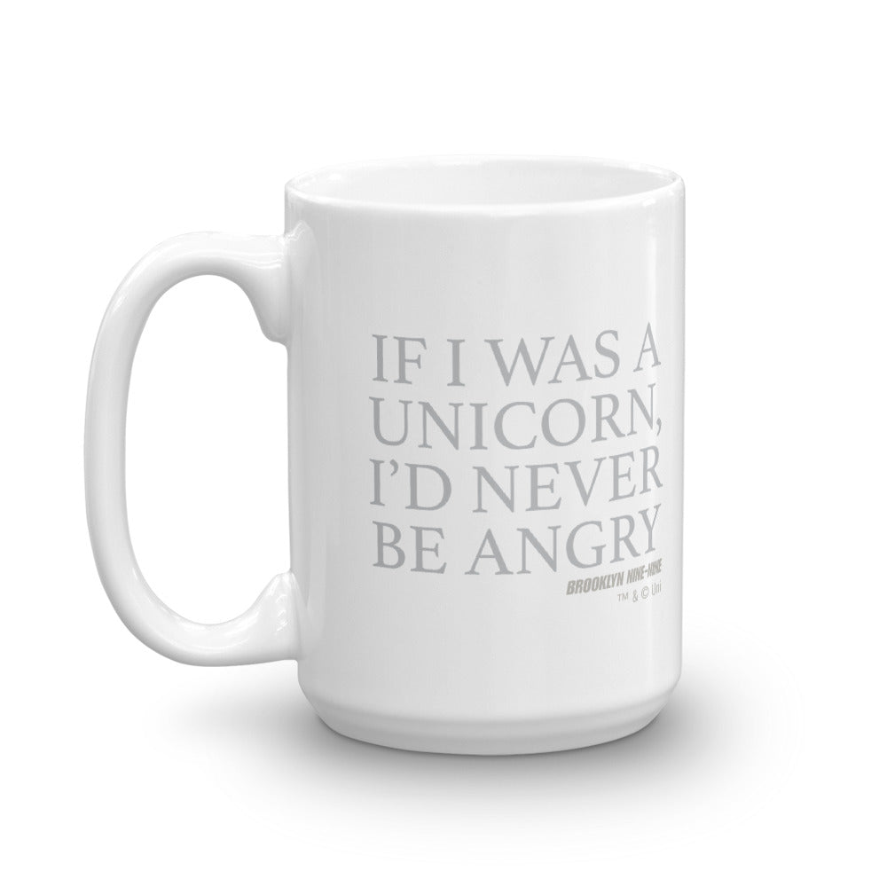 Brooklyn Nine-Nine If I was a Unicorn White Mug