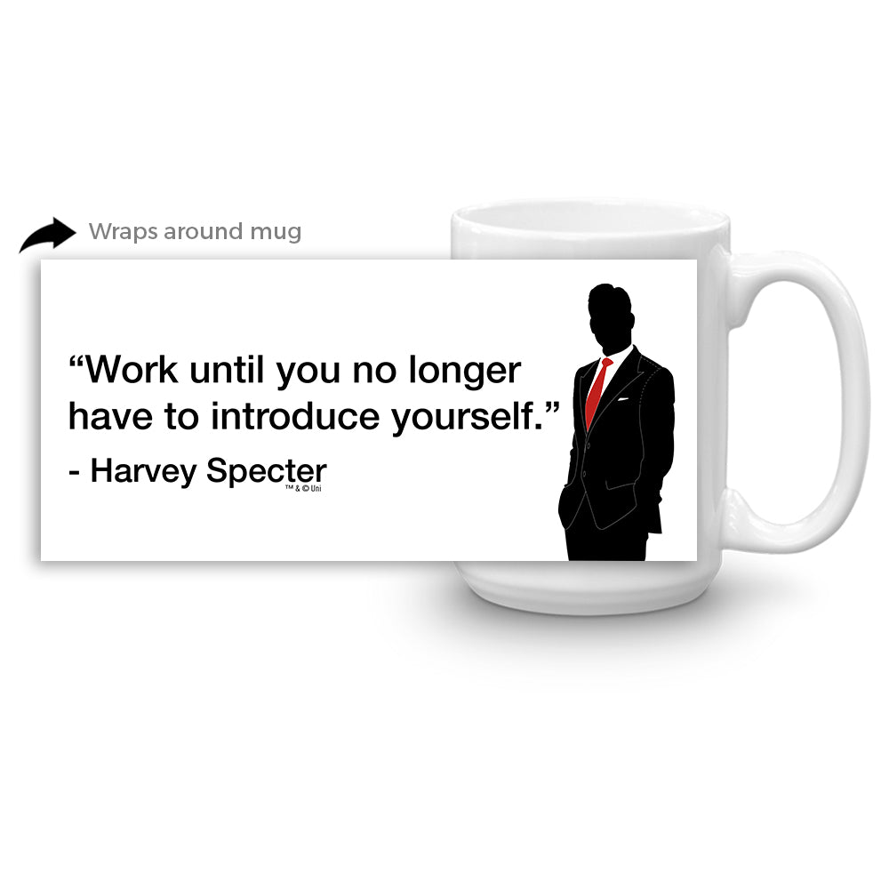 Suits "Work Until You No Longer Have to Introduce Yourself" White Mug