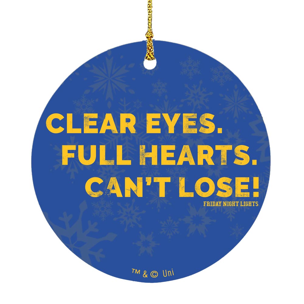 Friday Night Lights Clear Eyes Ornament