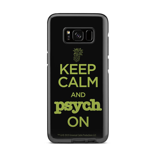 Psych Psych Keep Calm and Psych On Tough Phone Case
