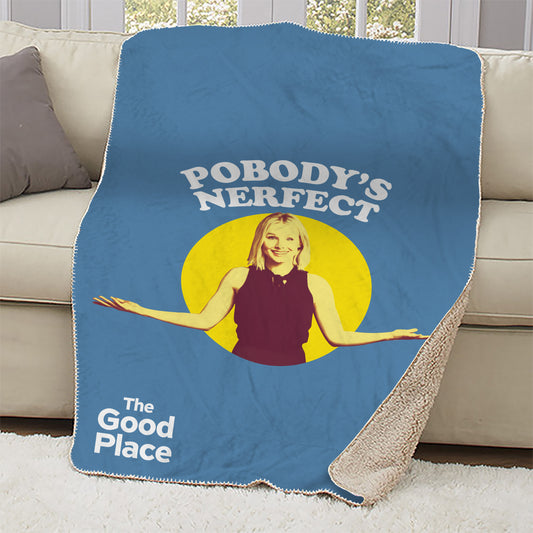 The Good Place Pobody's Nerfect Sherpa Blanket