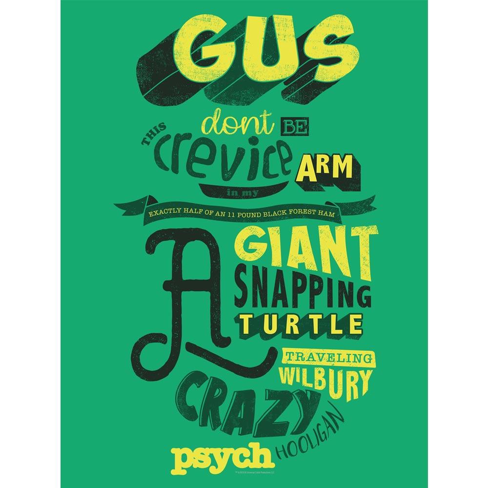 Psych Gus Don't Be Poster