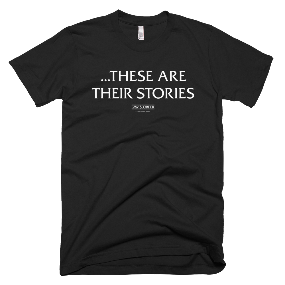 Law & Order These Are Their Stories Men's T-Shirt