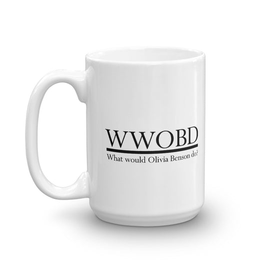 Law & Order: SVU WWOBD White Mug