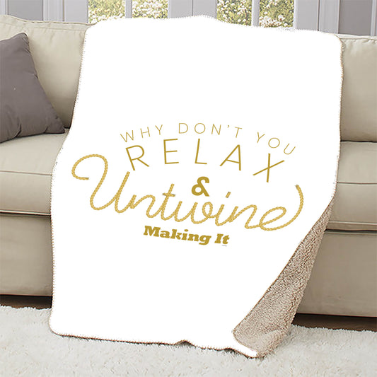 Making It Relax and Untwine Sherpa Blanket - 37 X 57