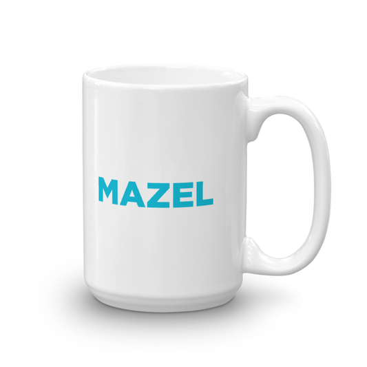 Watch What Happens Live Mazel White Mug