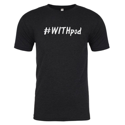 All In #WITHPOD Men's Tri-Blend T-Shirt
