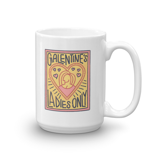 Parks and Recreation Galentine's Ladies Only White Mug