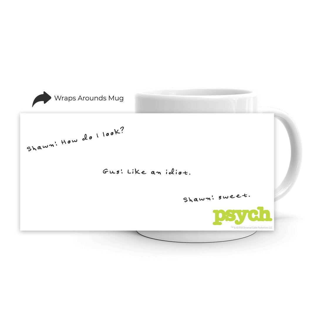 Psych How Do I Look? White Mug