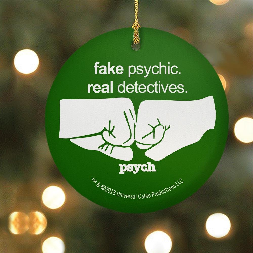 Psych Fake Psychic. Real Detectives Double-Sided Ornament