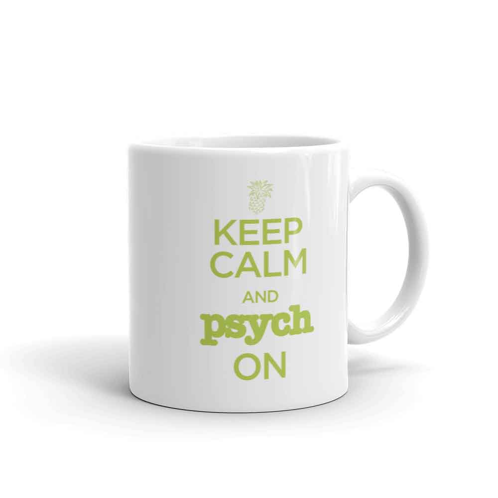 Psych Keep Calm and Psych On White Mug
