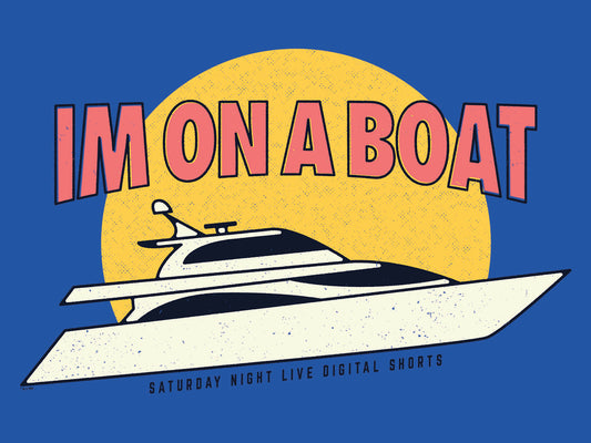 Saturday Night Live I'm on a Boat Poster - 18x24