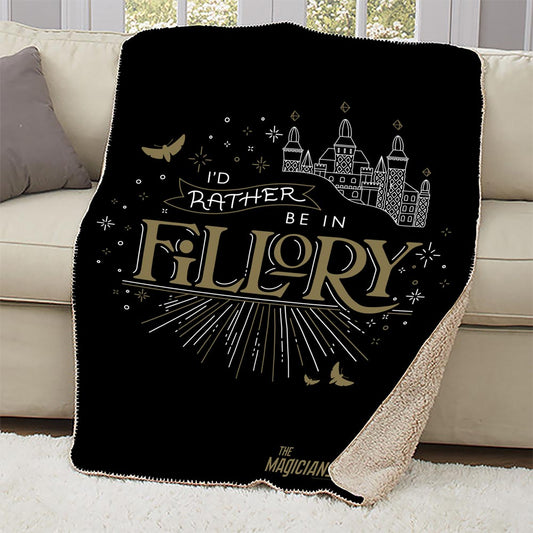 The Magicians  I'd Rather be in Fillory Sherpa Blanket