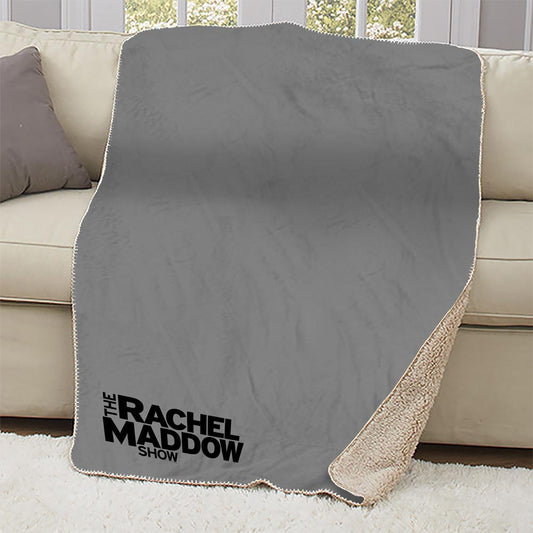 The Rachel Maddow Show LOGO Sherpa Blanket