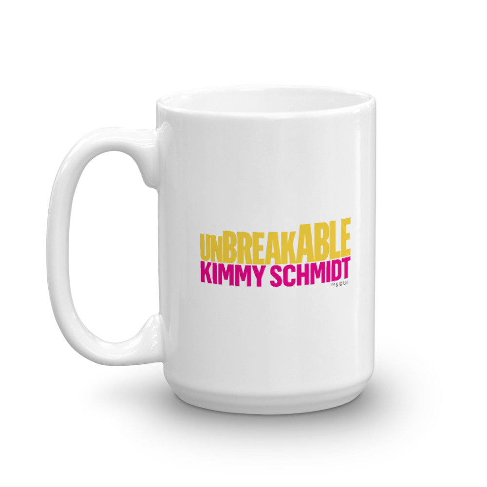 Unbreakable Kimmy Schmidt Females Are Strong as Hell White Mug